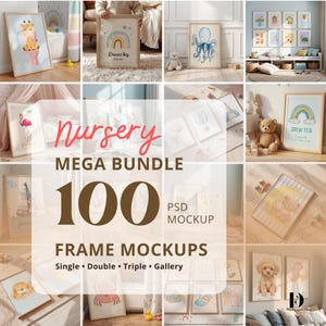 Könnte beinhalten: Eine Sammlung von gerahmten Mockups für Kinderzimmerkunst. Das Bild zeigt verschiedene gerahmte Drucke mit Illustrationen von Tieren, Regenbogen und inspirierenden Zitaten. Der Text "Nursery MEGA BUNDLE 100 FRAME MOCKUPS" wird angezeigt.