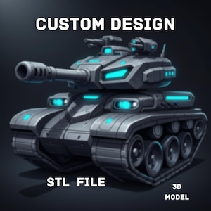 May include: A gray tank with teal accents and the text "CUSTOM DESIGN" and "STL FILE". The 3D model tank has a large cannon, multiple turrets, and a futuristic design. The words "3D MODEL" are also visible.