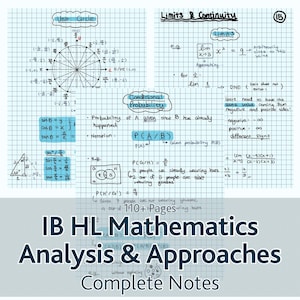 Op de afbeelding: Een handgeschreven wiskundestudiehandleiding met aantekeningen over eenheidscirkels, limieten en voorwaardelijke waarschijnlijkheid. De aantekeningen staan op ruitjespapier met diagrammen en formules. De titel luidt "IB HL Mathematics Analysis & Approaches Complete Notes".