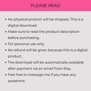 May include: A digital download notice with the text "PLEASE READ" in a pink banner. The text below lists important information about the digital product, including no physical product, personal use only, and no refunds.