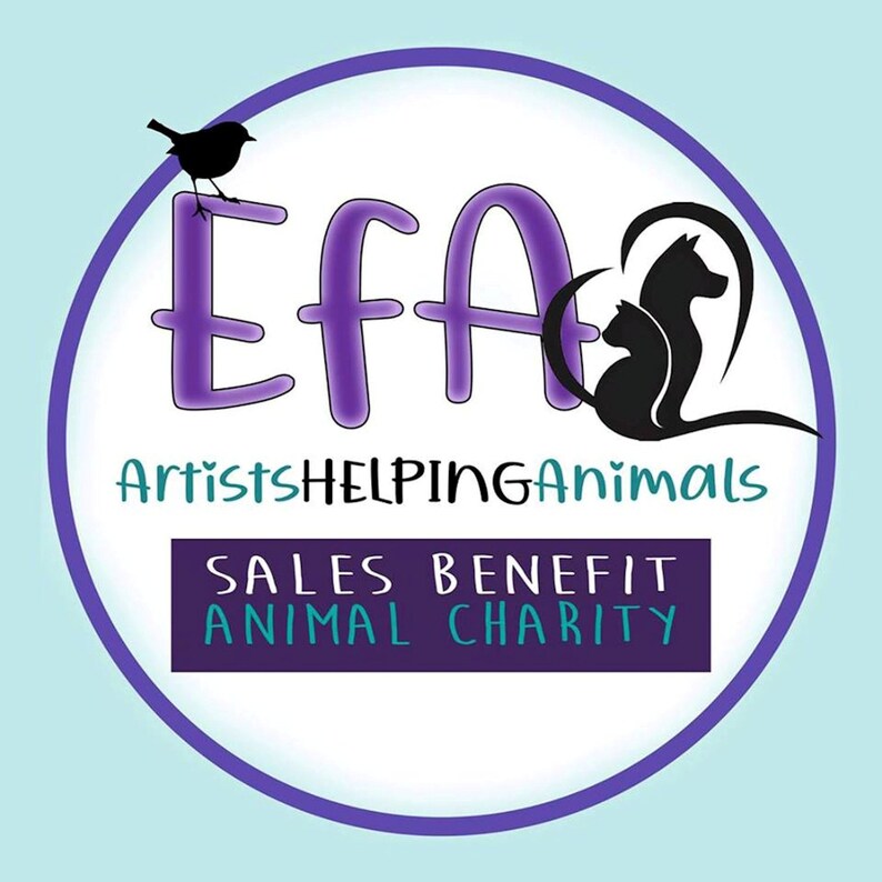 May include: Purple and white logo with the text "EFA Artists Helping Animals" and the text "Sales Benefit Animal Charity". The logo features a bird, a cat, and a dog.
