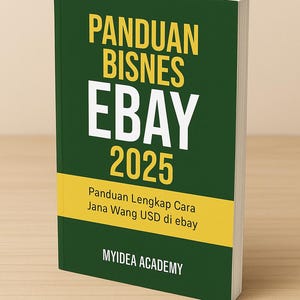 Könnte beinhalten: Ein grünes und gelbes Buch mit dem Titel "PANDUAN BISNES EBAY 2025" mit indonesischem Text. Das Buchcover zeigt den Text "MYIDEA ACADEMY". Das Buch liegt auf einer hellbraunen Oberfläche.