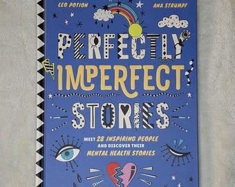 Perfectly Imperfect Stories