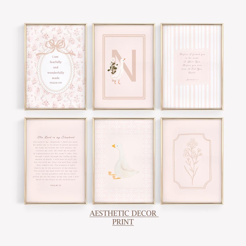 May include: Six framed prints with gold frames. The prints feature soft pink and white designs, including floral patterns, a goose, and inspirational text. The text includes "I am fearfully and wonderfully made" and "The Lord is my Shepherd". The bottom of the image reads "Aesthetic Decor Print".