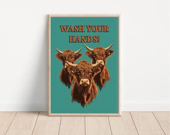 Wash Your Hands Highland Cow Print, Cute Bathroom Print, Bathroom Decor Poster, Funny Toilet Wall Art, Quirky Printable