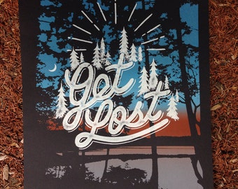 Get Lost screen printed art print