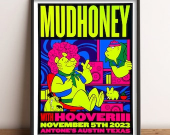 Mudhoney Antone's Austin concert poster screen printed