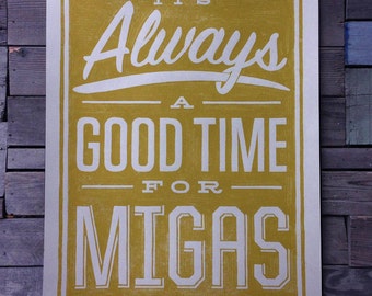 Always a Good Time for Migas art print