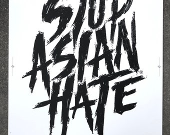 Stop Asian Hate screen printed activism poster