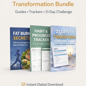 Può includere: L'immagine mostra un "Fat Burn Transformation Bundle" con tre guide: "Fat Burn Secrets", "Habit & Progress Tracker" e "21 Days to Transform Your Body & Mind". Il pacchetto offre una sfida di 21 giorni e download digitali.