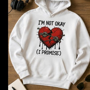 I’m Not Okay I Promise Hoodie – Emo Broken Heart Lyric Sweatshirt for My Chemical Romance Fans & Alt Fashion Lovers