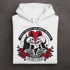 MCR “I’m Not Okay” Skeleton Lovers Hoodie | Three Cheers for Sweet Revenge Gothic Rose Hoodie | Emo Alt Band Merch
