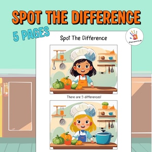 May include: A colorful children's activity book titled "Spot the Difference" with the text "5 Pages." The book features illustrations of a chef in a kitchen setting, with the text "Spot The Difference" and "There are 5 differences!"
