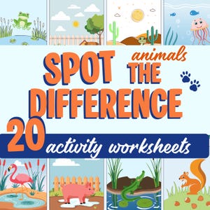May include: A colorful educational worksheet set titled "Spot the Difference" with the text "20 activity worksheets." The image features cartoon animals in various environments, including a frog, pig, and squirrel. The overall theme is children's activities.