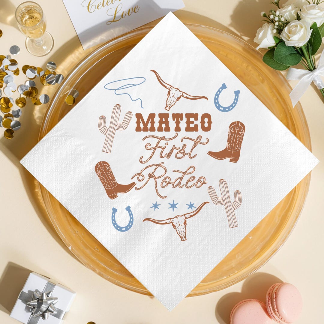 First Rodeo Birthday Party Napkin, Custom Western Theme Decor Napkin ...