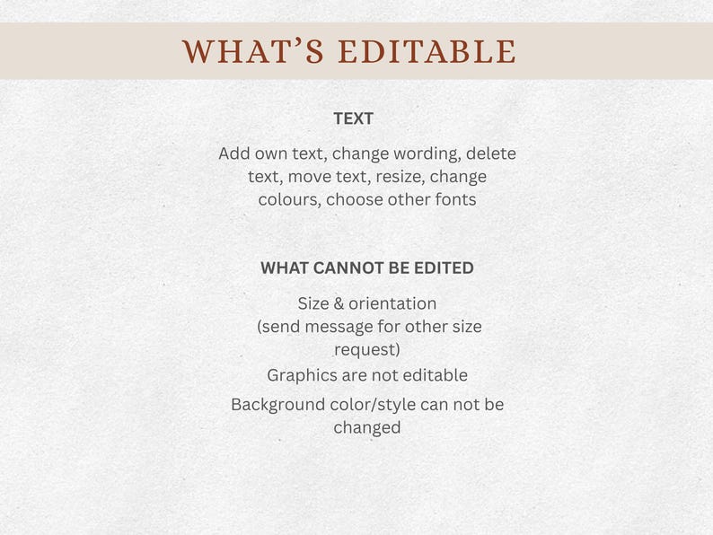 Może przedstawiać: Beżowa grafika z tekstem &bdquo;WHAT'S EDITABLE&rdquo; u g&oacute;ry. Poniższy tekst szczeg&oacute;łowo opisuje, co można edytować, w tym tekst, słowa, kolory i czcionki. Wymienia r&oacute;wnież, czego nie można edytować, jak rozmiar, orientacja, grafika i kolor tła.