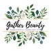 Gather