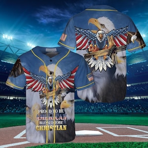 Proud To Be American Baseball Jersey Shirt 3D Printed Bald Eagle Christian Design