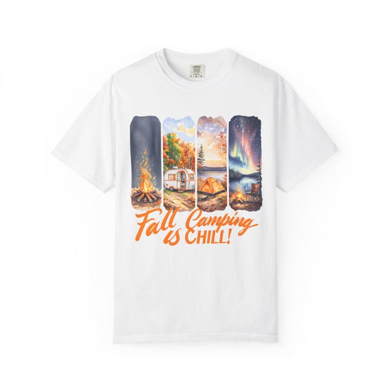 Cozy Camping T-Shirt: Fall Chill Design, Outdoor Adventure Apparel