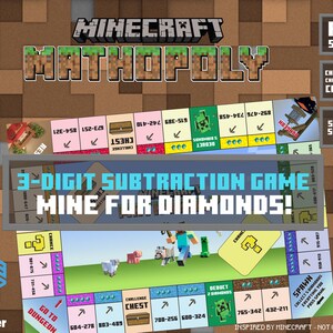 May include: A Minecraft-themed board game called "Mathopoly" for a 3-digit subtraction game. The board features colourful squares, character illustrations, and text. Includes "Chance & Challenge Cards" and a "Score Sheet". Inspired by Minecraft.