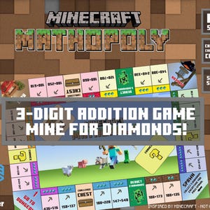 Puede incluir: Un juego de mesa con temática de Minecraft titulado "Mathopoly" con el lema "¡Juego de suma de 3 dígitos Mine for Diamonds!" El juego de mesa presenta gráficos pixelados, cartas de juego y una hoja de puntuación. El juego está inspirado en Minecraft.