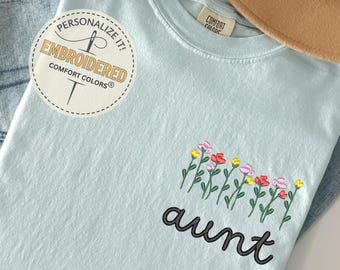Embroidered Aunt Shirts : Floral Aunt Gifts