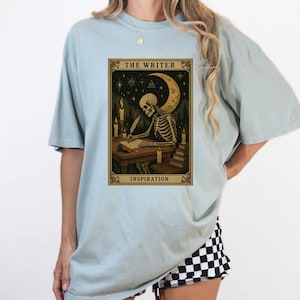 Funny Skeleton Tee, Writer T-shirt, Author Shirt, The Writer Tarot Card, Gift For Writer, Gifts for Author, Writer Shirt Tarot Card