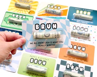 Funny Cash Gift for Teen Boy, Bruh Birthday Money Card, Teen Cash Gift Holder, Money Holder Gift for Teens, Birthday or Christmas Gift