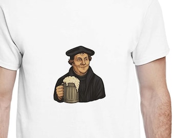 T-shirt Martin Luther pour l'Oktoberfest – T-shirt humoristique sur le thème de la Réforme – T-shirt luthérien pour passionnés d'histoire, chrétiens réformés et amateurs de bière