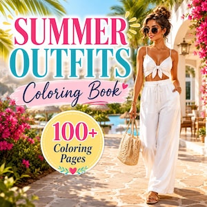 Può includere: Un libro da colorare intitolato Summer Outfits Coloring Book con 100+ Coloring Pages. La copertina mostra una persona che indossa un top bianco annodato sul davanti e pantaloni larghi, con una borsa di paglia intrecciata in un resort soleggiato.