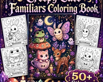 May include: A colouring book titled Creepy Cute Familiars Colouring Book featuring a central illustration of a frog in a witch hat, a moth, a cat in a teacup, and a deer, surrounded by four black and white colouring pages labelled Moonhop, Mothmora, Toadwick, and Whispurr.