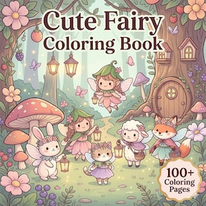 Cute Fairy Coloring Book Pages Cozy Fantasy Coloring Book Enchanted Forest Printable Magical Forest Coloring Pages Relaxing Adult Coloring cottagecore coloring cozy cute coloring magical coloring mystical coloring cozy coloring book fairytale coloring whimsical coloring enchanted coloring fairy coloring book forest coloring page adult coloring pages digital coloring pdf fantasy coloring pdf