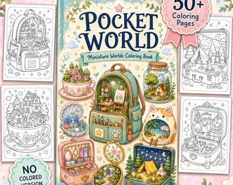 Pocket World Coloring Book, Miniature Worlds Coloring Pages for Adults & Teens, Tiny Houses, Cozy Fantasy Scenes, 50+ Pages PDF