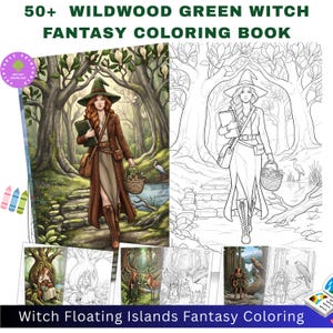May include: A digital coloring book titled 50+ Wildwood Green Witch Fantasy Coloring Book featuring illustrations of a witch in a forest, a witch sitting in a tree, a witch with a deer, and a witch with an eagle, with both colored and line art versions.