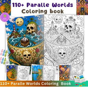 May include: A 110+ Parallel Worlds coloring book featuring surreal illustrations of a person rowing a boat inside a giant teacup with a skull, a lighthouse, and a moon. The cover displays colored and black-and-white line art pages.