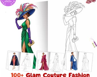 Può includere: Un libro da colorare digitale intitolato 100+ Glam Couture Fashion Coloring Book con illustrazioni di figure in abiti eleganti, cappelli a tesa larga con piume e guanti lunghi, mostrate sia a colori che in versioni a tratto bianco e nero.
