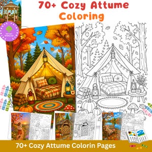 Könnte beinhalten: Eine digitale Sammlung von 70+ Cozy Attume Coloring pages mit Strichzeichnungen und farbigen Beispielen von Herbstszenen, darunter ein Zelt mit Bett, Laternen, Kürbisse und Waldlandschaften, mit dem Text 70+ Cozy Attume Coloring.