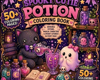 Spooky Cutie Potion Coloring Book | Plush Cryptids, Skeleton Girls & Ghosts | Halloween Coloring Pages | spooky Printable Digital PDF