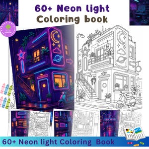 以下が含まれることがあります： 「60+ Neon light Coloring book」と題されたデジタル塗り絵。都市の建物、ネオンサイン、植物、スクーターの線画とカラー見本が複数ページにわたり掲載されており、鮮やかで光り輝くようなスタイルが特徴です。