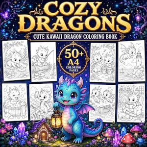 May include: A coloring book titled Cozy Dragons Cute Kawaii Dragon Coloring Book featuring 50+ A4 coloring pages. The cover displays a blue dragon holding a lantern, surrounded by eight black and white illustrations of dragons in various scenes.