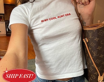 In My Cool Aunt Era Baby Tee, Y2K Aesthetic Crop Top, Funny Auntie Shirt, Trendy Aunt Gift For Women, Cool Auntie Shirt, New Aunt Gift