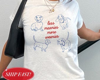Less Meanies More Weenies Baby Tee, Y2K Dachshund Crop Top, Funny Doxie Shirt, Weiner Dog Mama Tee, Cute Pet Lover Gift, Trendy Baby Tee
