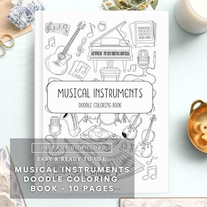 Musical Instruments Coloring Book | 10 Fun Doodle Pages – Guitars, Pianos, Drums & More – Music Lover Coloring Printables