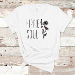 Hippie Soul Tshirt, Floral 70s Shirt, Free Spirit, Adventure, Travel, Boho Tee, Flower Child, Earthy, Minimalist Tshirt, Summer Shirt, Retro image 4