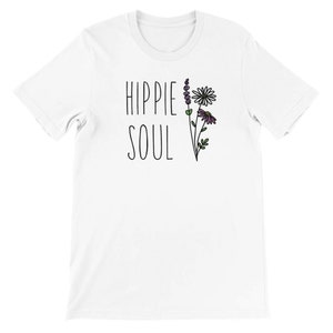 Hippie Soul Tshirt, Floral 70s Shirt, Free Spirit, Adventure, Travel, Boho Tee, Flower Child, Earthy, Minimalist Tshirt, Summer Shirt, Retro White