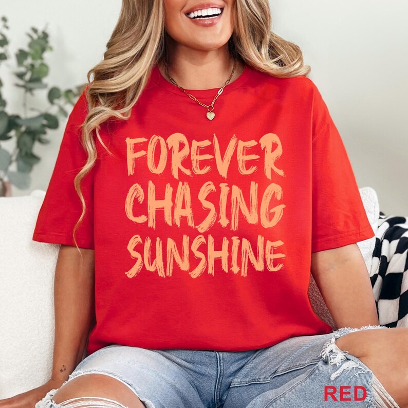 Forever Chasing Sunshine DTF Transfers, Cute Summer Tee Heat Press Transfers, Beach Vacation, Coastal Graphic Tee, Sunshine Lover image 8