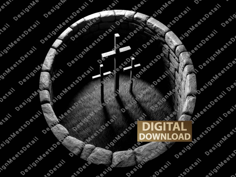 May include: A black and white digital image showing three white crosses inside a circular stone structure. The scene is lit with dramatic shadows. The text "DIGITAL DOWNLOAD" is visible in a gold-colored rectangle.