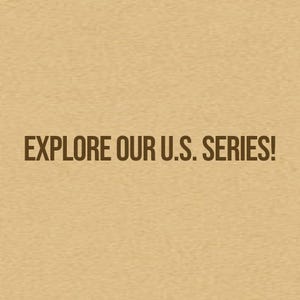 May include: A tan background with the text "EXPLORE OUR U.S. SERIES!" in a dark brown, sans-serif font. The image is a simple graphic with a focus on the text.