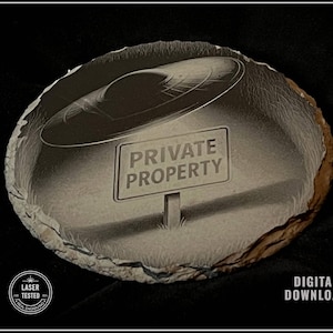 UFO 3D und Privatgrundstück 3D-Illusion: Graustufen Lasergravur Digitale Datei (PNG) Schiefer Untersetzer Kunst Outerspace Visitor Trespassing