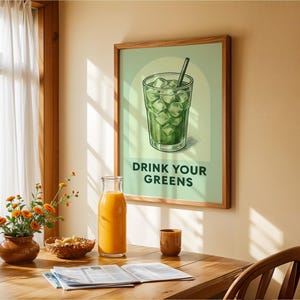 Drink Your Greens Matcha Poster | Grüner Tee Wand Kunst | Küche Dekor | Gedruckte Wellness Illustration | Erhältlich in 3 Größen